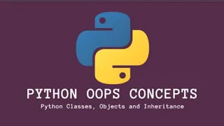 Python Part 2 Object Oriented Programming OOPs - Beginners Freshers