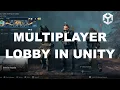 ONLINE MULTIPLAYER LOBBY IN UNITY Game dev tutorial