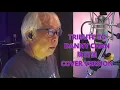 漣漪 Riffles  ( Mandarin Cover Version ) --Danny Chan 陳百強