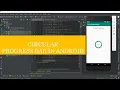 how to create circular progress bar in android studio