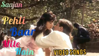 Download Pehli Baar Mile Hain - Full HD VIDEO SONG | Salman Khan | Saajan | 90's Best Bollywood Hindi Song MP3