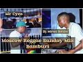Lagu MOSCOW REGGAE BAMBURI DJ MRAS NESTA X MC CYRO NOV 2ND 2025