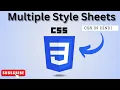 Multiple style sheets in css in hindi CSS Multiple Style Sheet-Hindi