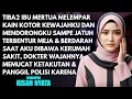 Lagu IBU MERTUA MELEMPAR LAP KOTOR DAN MENDORONGKU SAMPAI BERDARAH - SAAT DOKTER MEMERIKSAKU TERNYATA...