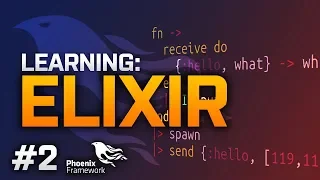 Learning Elixir Phoenix Framework - Part 2