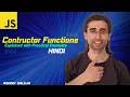 Constructor Functions Building Objects with Practical Examples - Hindi