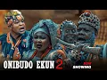 Download Lagu ONIBUDO EKUN 2 Yoruba Movie 2025 epic Wunmi Ajiboye, Yinka Quadri, Digboluja, Lalude, Abiina Oreofe 