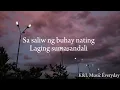 "Dahan dahan" By Lola Amour (Lyrics)