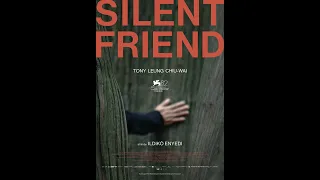 Silent Friend Bande annonce VOST