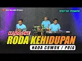 Lagu RODA KEHIDUPAN KARAOKE NADA COWOK/PRIA (Rhoma irama) Versi Koplo
