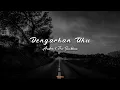 Download Lagu Dengarkan Aku - Andra \u0026 The Backbone (Lirik)
