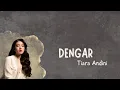 Download Lagu DENGAR - Tiara Andini | Lirik Lyrics