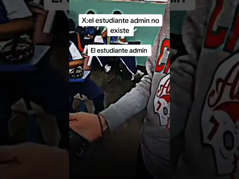 El estudiante ADMIN 💀