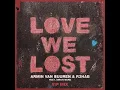 Armin Van Buuren & R3HAB - Love We Lost (VIP MIX) (feat. Simon Ward) [Official Audio]
