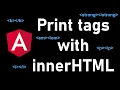 Print and show tags in a string with the innerHTML directive in Angular 8