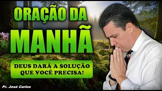🔴 Oração do dia 8 de Setembro com o pastor José Carlos para ABRIR caminhos que estão FECHADOS
