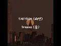 TAEYEON (태연) - Dreams (꿈) [Han/Rom/Indo Sub]