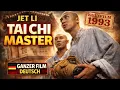 Lagu JET LI: Tai Chi Master (1993) | Ganzer Film auf Deutsch
