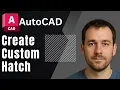 AutoCAD How to Make Your Own Hatch Design 2025 Tutorial