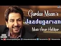 Download Lagu Gurdas Maan | Jadugariyan | Audio Jukebox | Ishtar Punjabi \u0026 Haryanvi