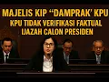 Majelis Sidang KIP ''Damprak'' KPU    Dalam Kasus Ijazah Jokowi. KPU Tidak Verifikasi Ijazah Capres