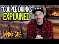 Couple Drinks Explained Uncle Hack