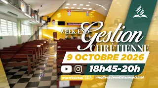 Week End Gestion chrétienne de la vie - Vendredi 09 Octobre 2026 - Mont Sinaï SDA Church