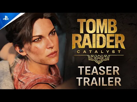 Video Thumbnail: Tomb Raider: Catalyst - Teaser Trailer | PS5 Games