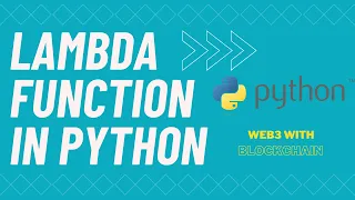 lambda function in Python Functional programming Web3 With Blockchain