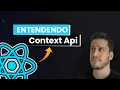 Entender Context API com React Native de uma vez por todas