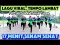 Download Lagu 17 MENIT SENAM SEHAT TEMPO SANTAI LAGU INDIA VIRAL