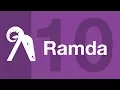 Ramda JS Tutorial - Part 10 binary unary nAry