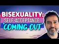 Coming Out As Bisexual and the Importance of self-acceptance