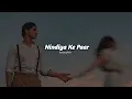 Download Lagu Nindiya Ke Paar (Slowed+Reverb) | Usair Jaswal, Rohail Hyatt | Selenophile
