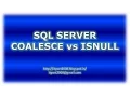 SQL Server Coalesce vs Isnull with example
