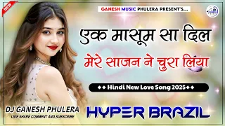 ek masoom sa dil ye mera remix sonu nigam hindi love song hyper brazil mix dj ganesh phulera