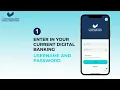 Your First Login to the New Digital Banking Experience