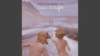 Download Take It Slow (feat. 恐龍的皮(The Dinosaur’s Skin)) MP3