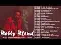 Download Lagu Best Songs Of Bobby Bland Full Album - Bobby Bland Greatest Hits Collection