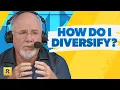 How Do I Diversify My Investments