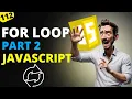for loop In Javascript Part 2 JavaScript For Beginner MERN Stack Development Tutorials