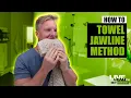 How To Towel Jawline Method