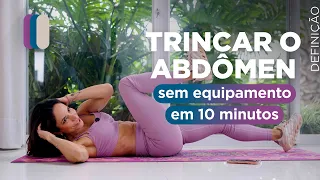 10 minutos pra trincar o abdômen sem equipamentos - CAROL BORBA 