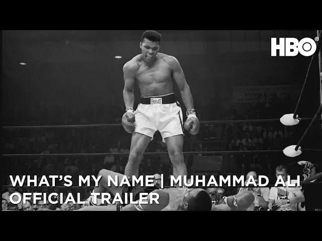 What's My Name | Muhammad Ali (2019) | Official Trailer | HBO