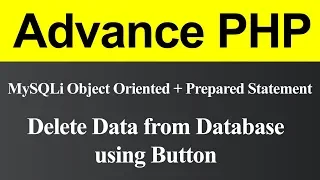 Delete Data from Database using Button MySQLi Object Oriented with Prepared Statement in PHP Hindi