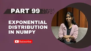 Exponential Distribution in NumPy Part 99