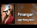 Download Lagu JOGET MINANG PINANGAN - Lagu Acara Remix Terbaru ( Arjhun Kantiper ) 