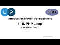 PHP foreach loop with basic structure and example PHP loop PHP Tutorial Learn PHP Programming