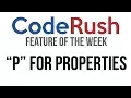 CodeRush FotW P For Properties