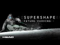Dit is toekomstig carven | De gloednieuwe HEAD Supershape